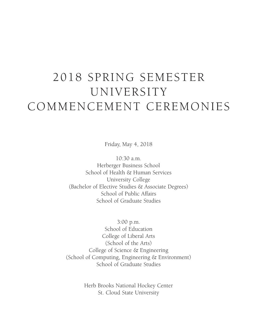 2018 Spring Semester University Commencement Ceremonies