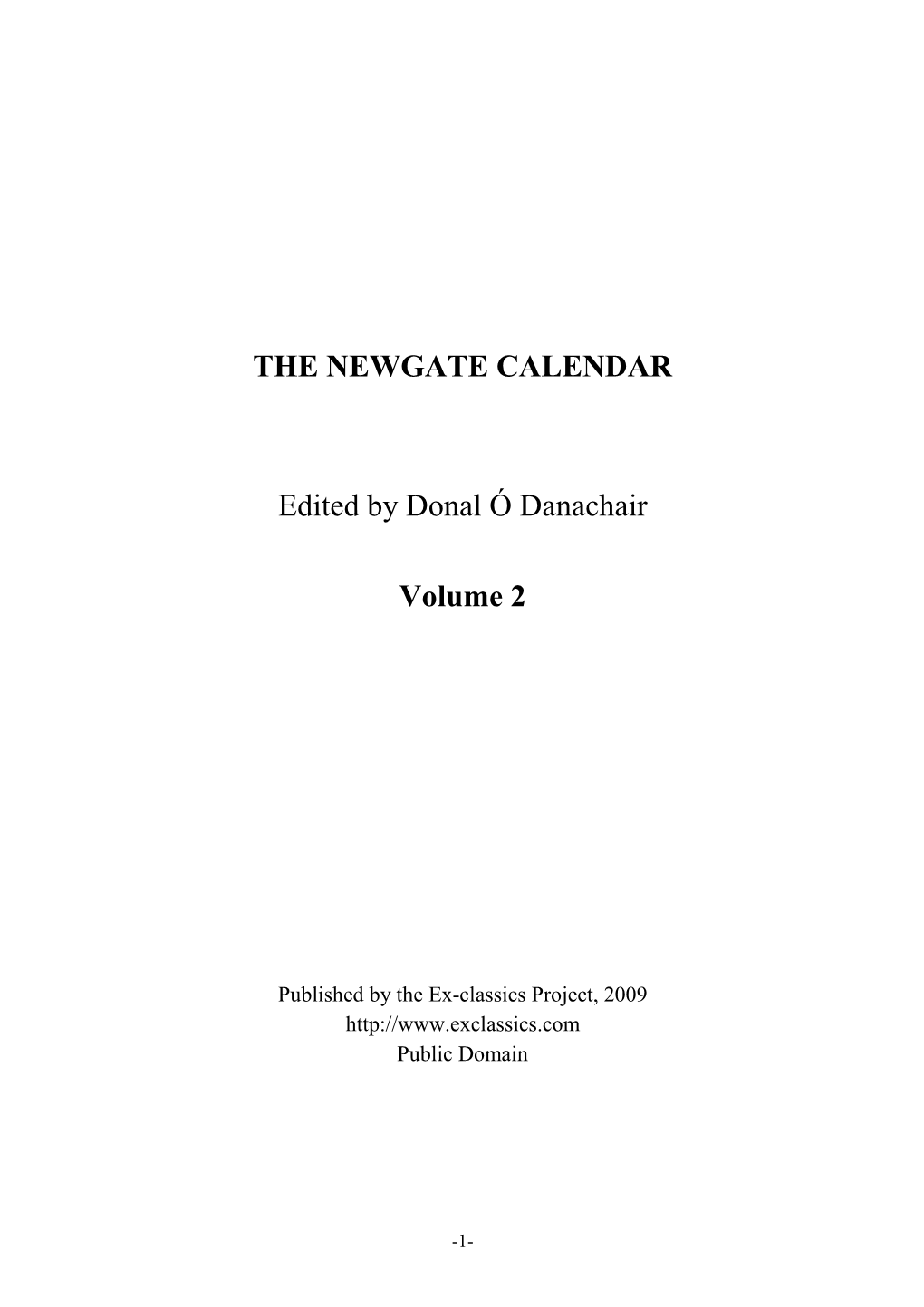 THE NEWGATE CALENDAR Edited by Donal Ó Danachair Volume 2