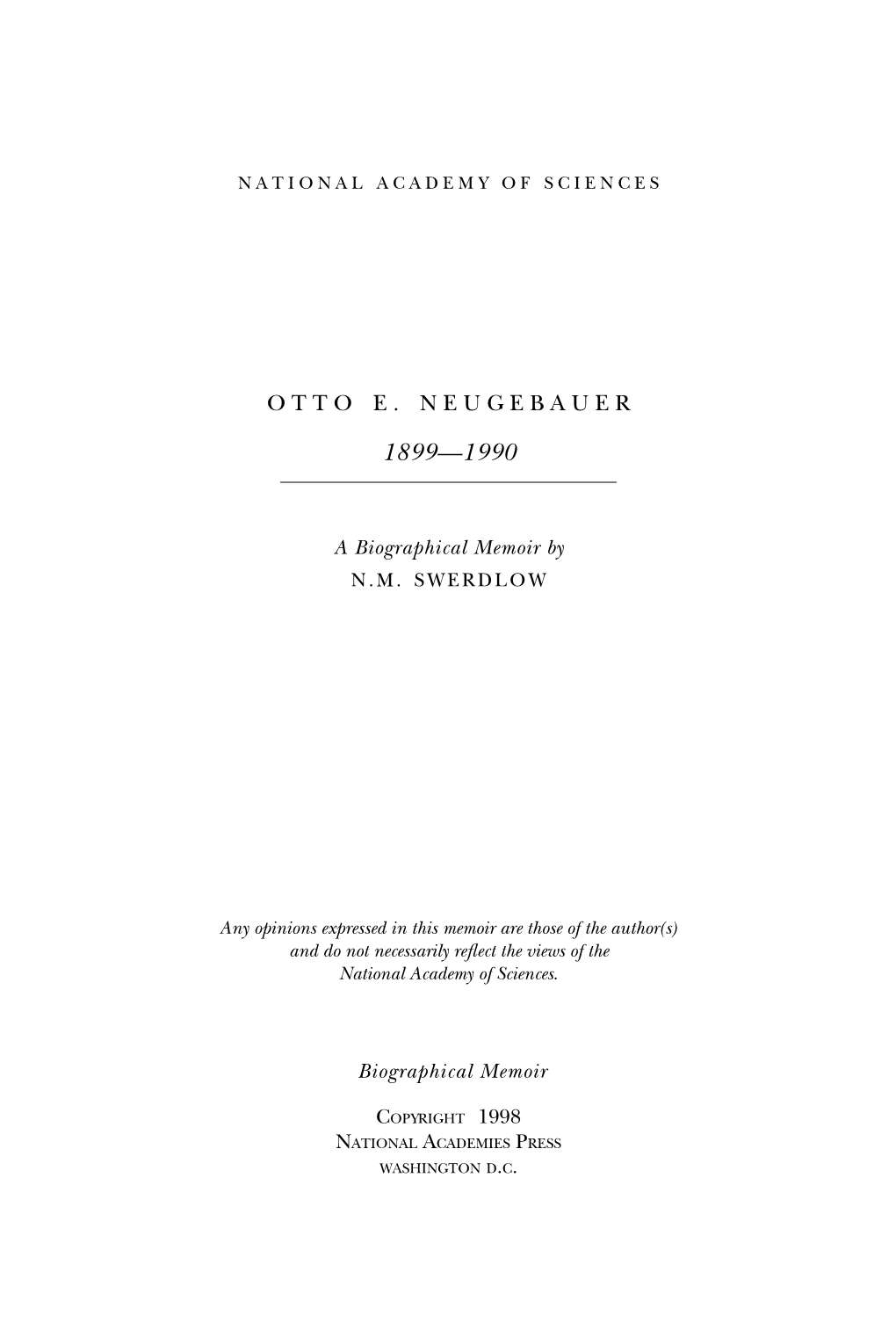 OTTO E. NEUGEBAUER May 26, 1899–February 19, 1990