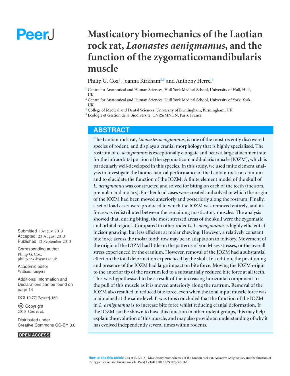 Masticatory Biomechanics of the Laotian Rock Rat, Laonastes Aenigmamus, and the Function of the Zygomaticomandibularis Muscle Philip G