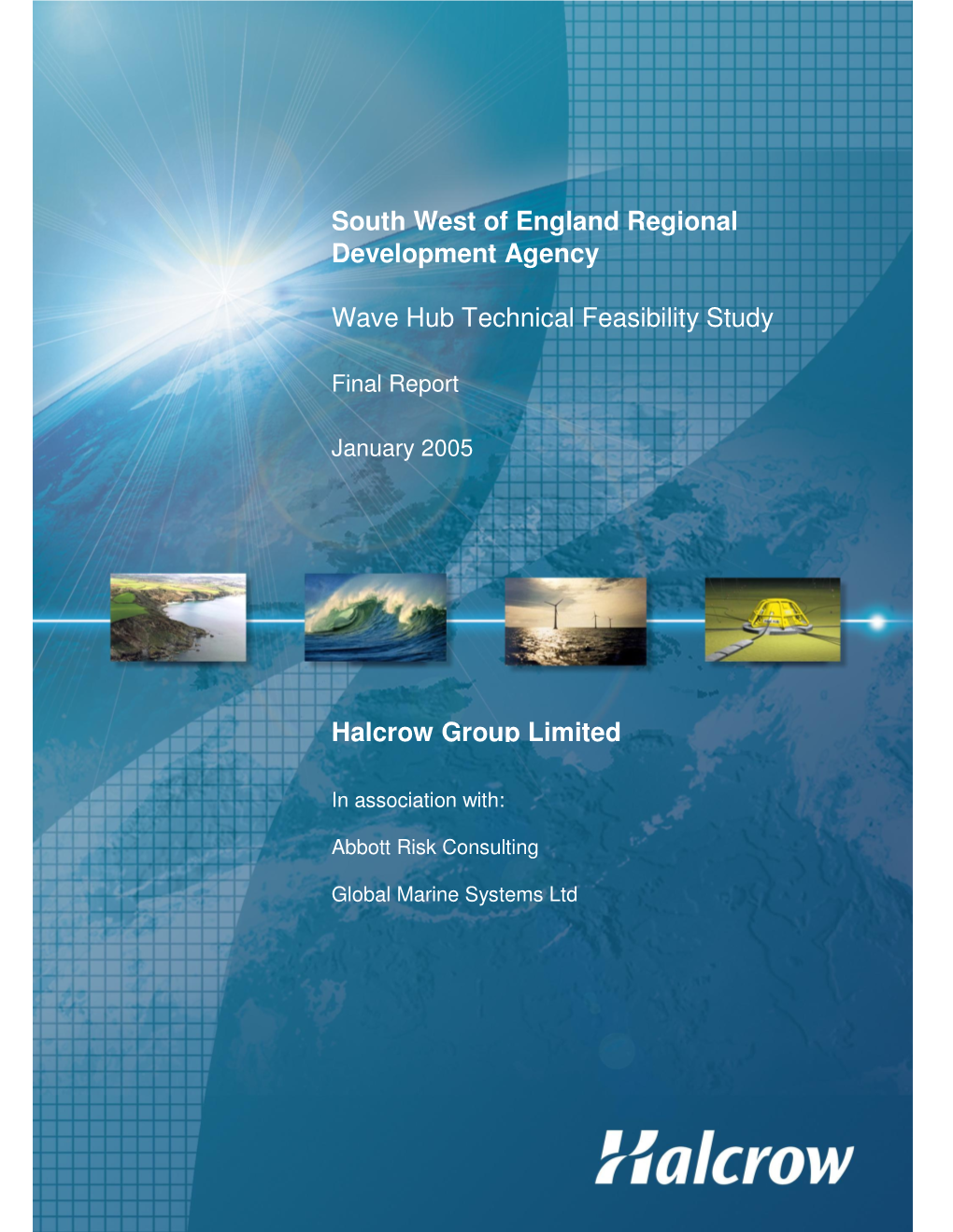 South West of England Regional Development Agency Wave Hub Technical Feasibility Study Final Report