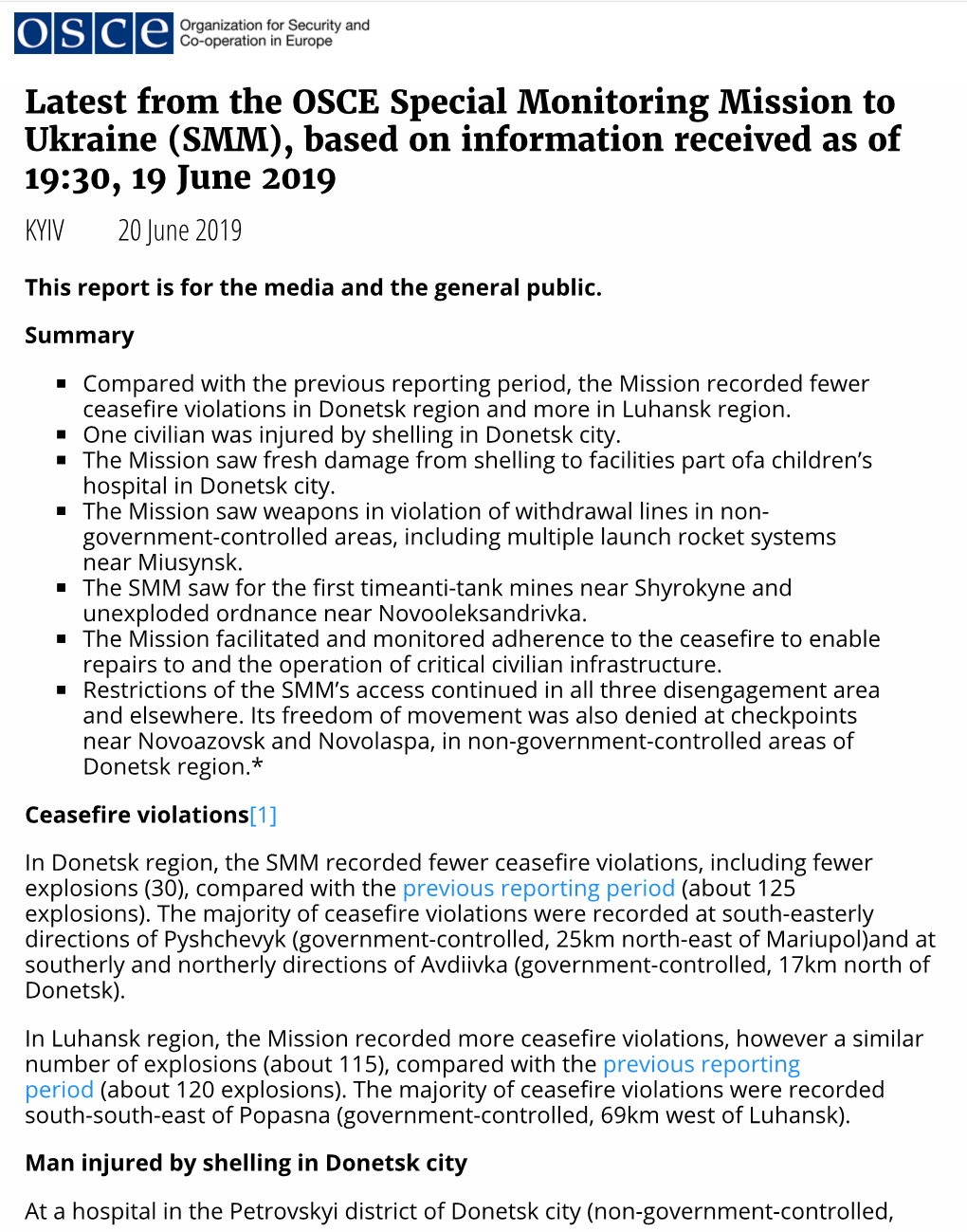 Latest from the OSCE Special Monitoring Mission to Ukraine (SMM), Based on Information Received As of 19:30, 19 June 2019 KYIV 20 June 2019