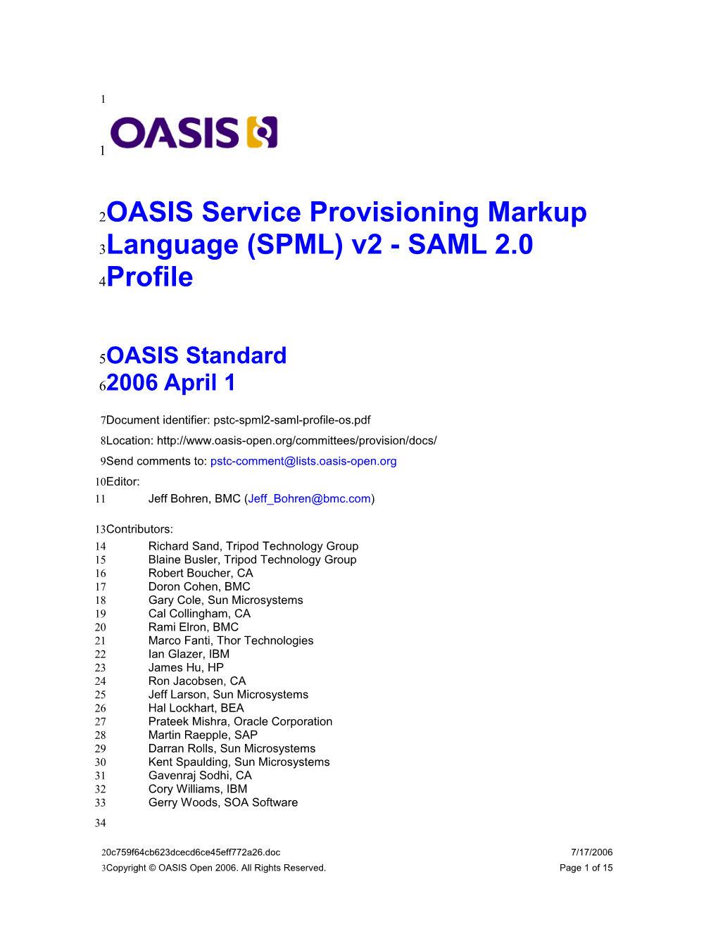 OASIS Service Provisioning Markup Language (SPML) V2 - SAML 2.0 Profile