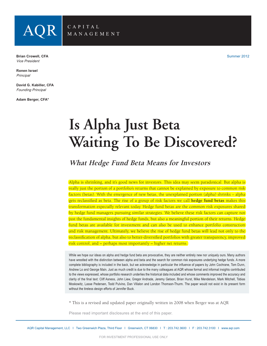 Is Alpha Just Beta Waiting to Be Discovered?