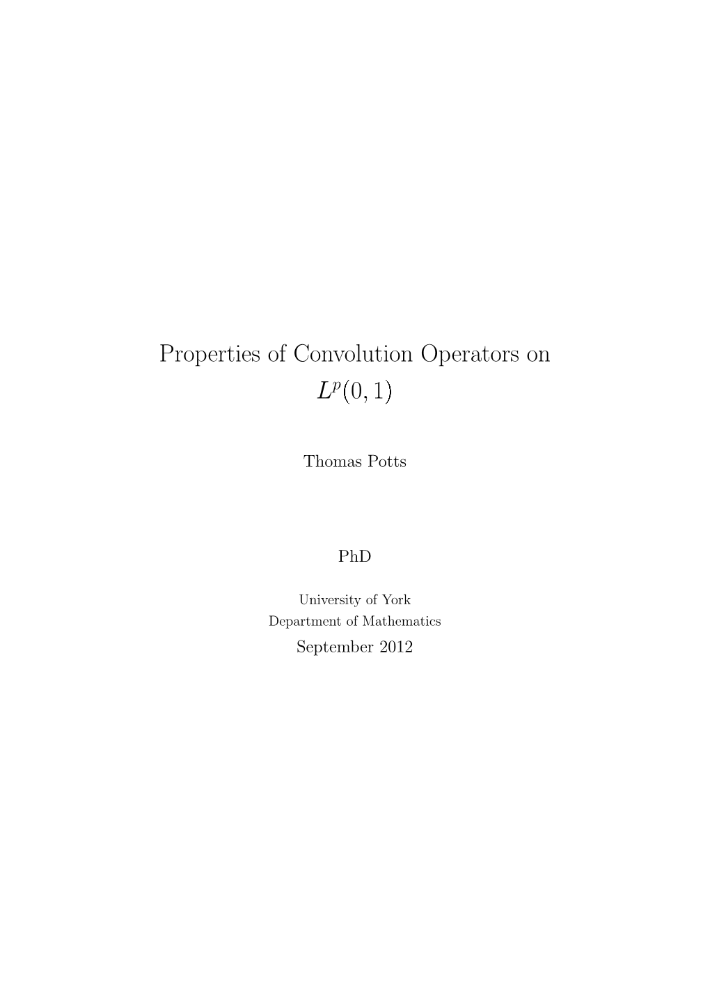 Properties of Convolution Operators on Lp(0,1)