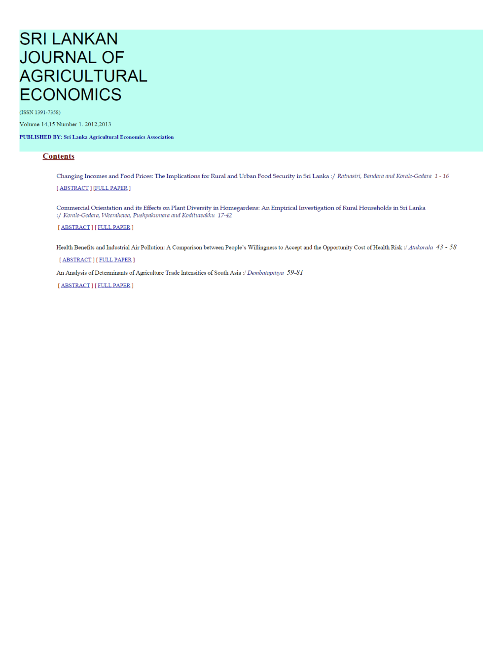 Commercial Orientation and Its Effects on Plant Diversity in Homegardens: an Empirical Investigation of Rural Households in Sri Lanka