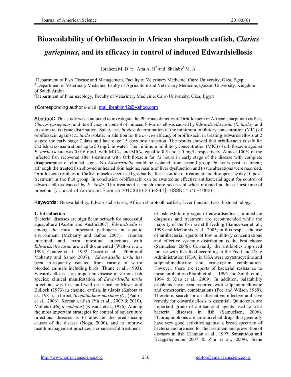 Bioavailability of Orbifloxacin in African Sharptooth Catfish, Clarias Gariepinus, and Its Efficacy in Control of Induced Edwardsiellosis