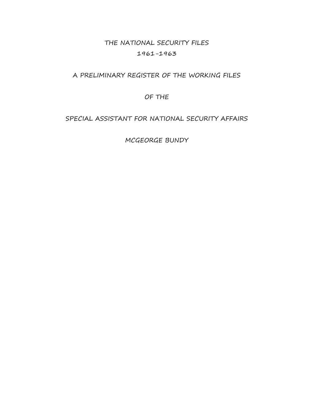 The National Security Files 1961-1963 a Preliminary