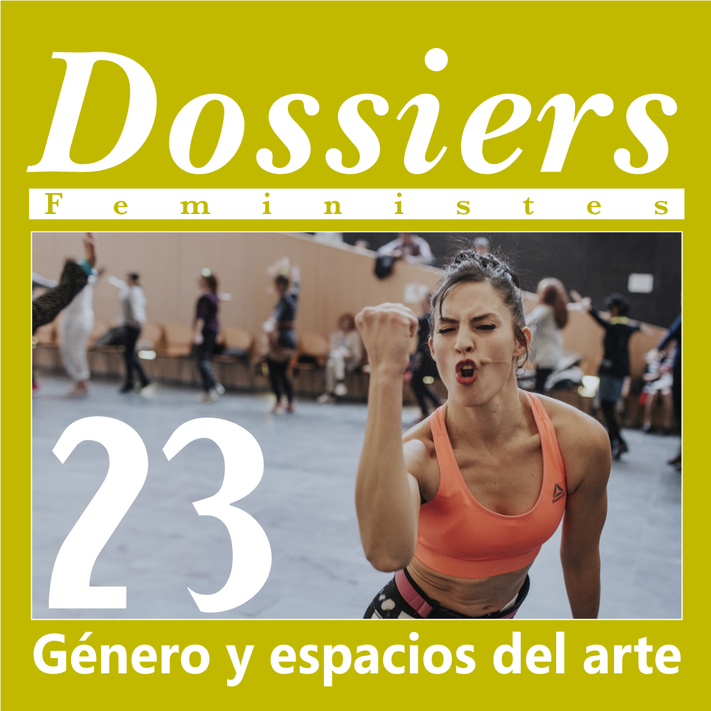 Dossiers Feministes 23 Género Y Espacios Del Arte