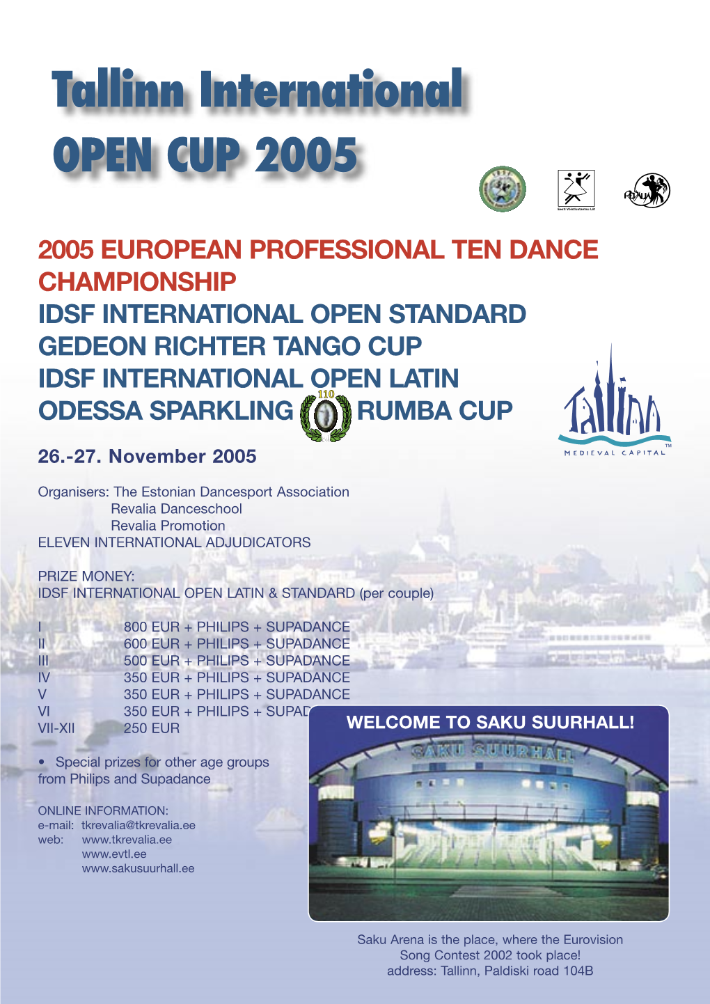 Tallinn International OPEN CUP 2005