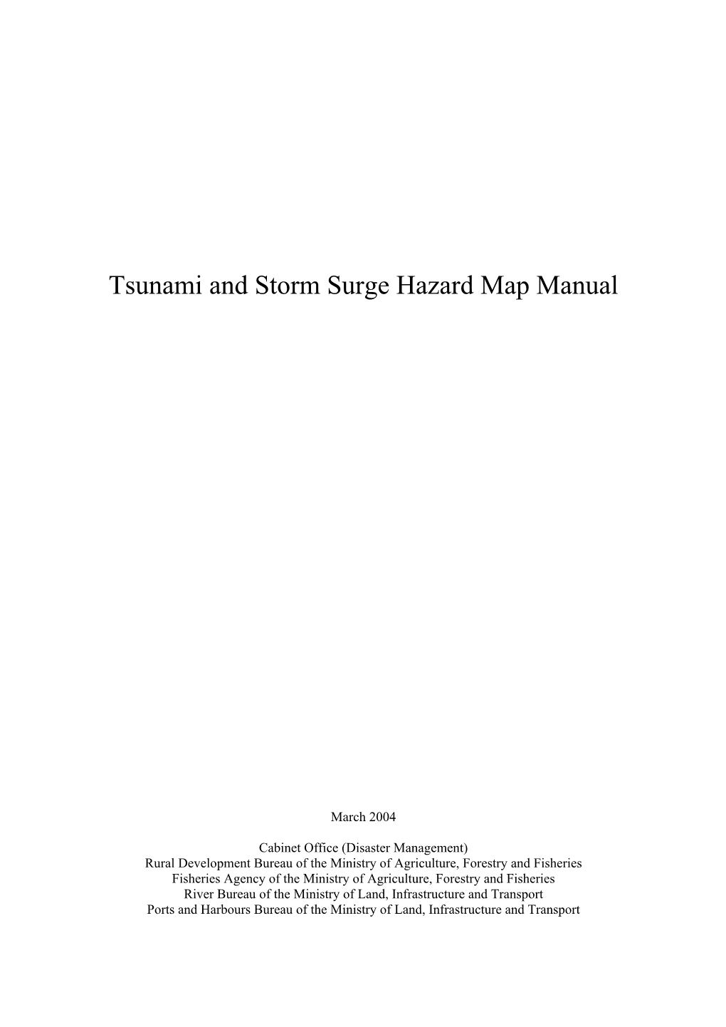 Tsunami and Storm Surge Hazard Map Manual
