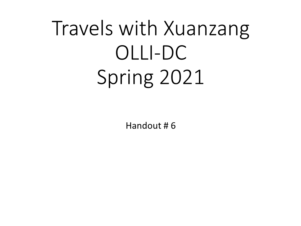 Travels with Xuanzang Fall 2019