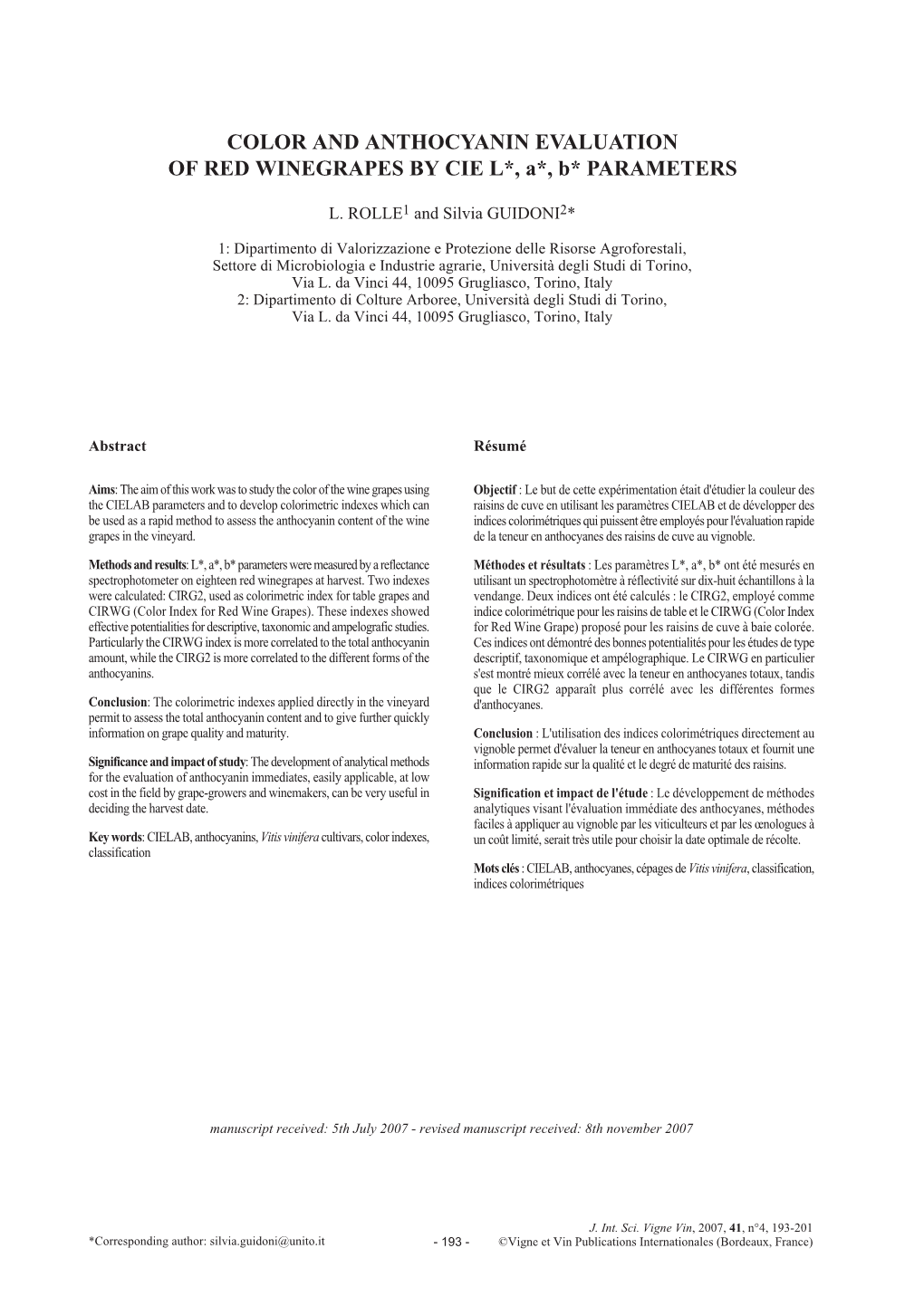 COLOR and ANTHOCYANIN EVALUATION of RED WINEGRAPES by CIE L*, A*, B* PARAMETERS