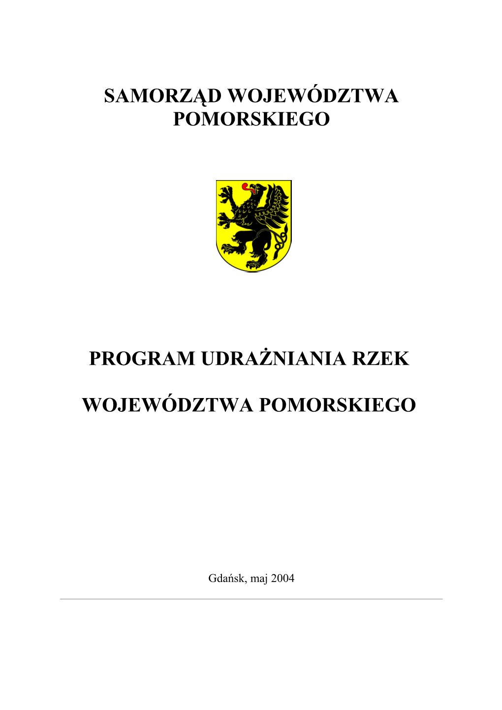 Samorząd Województwa Pomorskiego Program