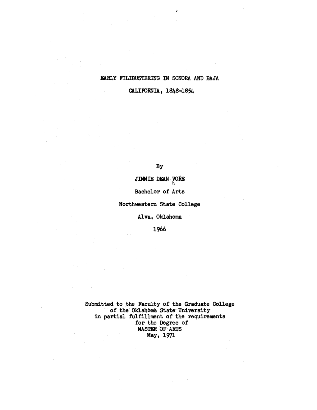 Early Filibustering in Sonora and Baja California, 1848.-1854