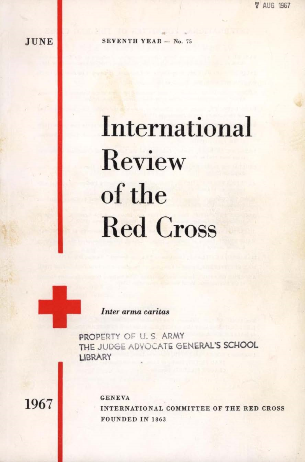 International Review of the Red Cross, June 1967, Seventh Year
