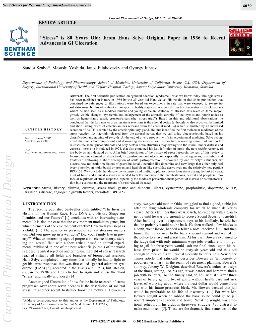 Stress” Is 80 Years Old: from Hans Selye Original Paper in 1936 to Recent No