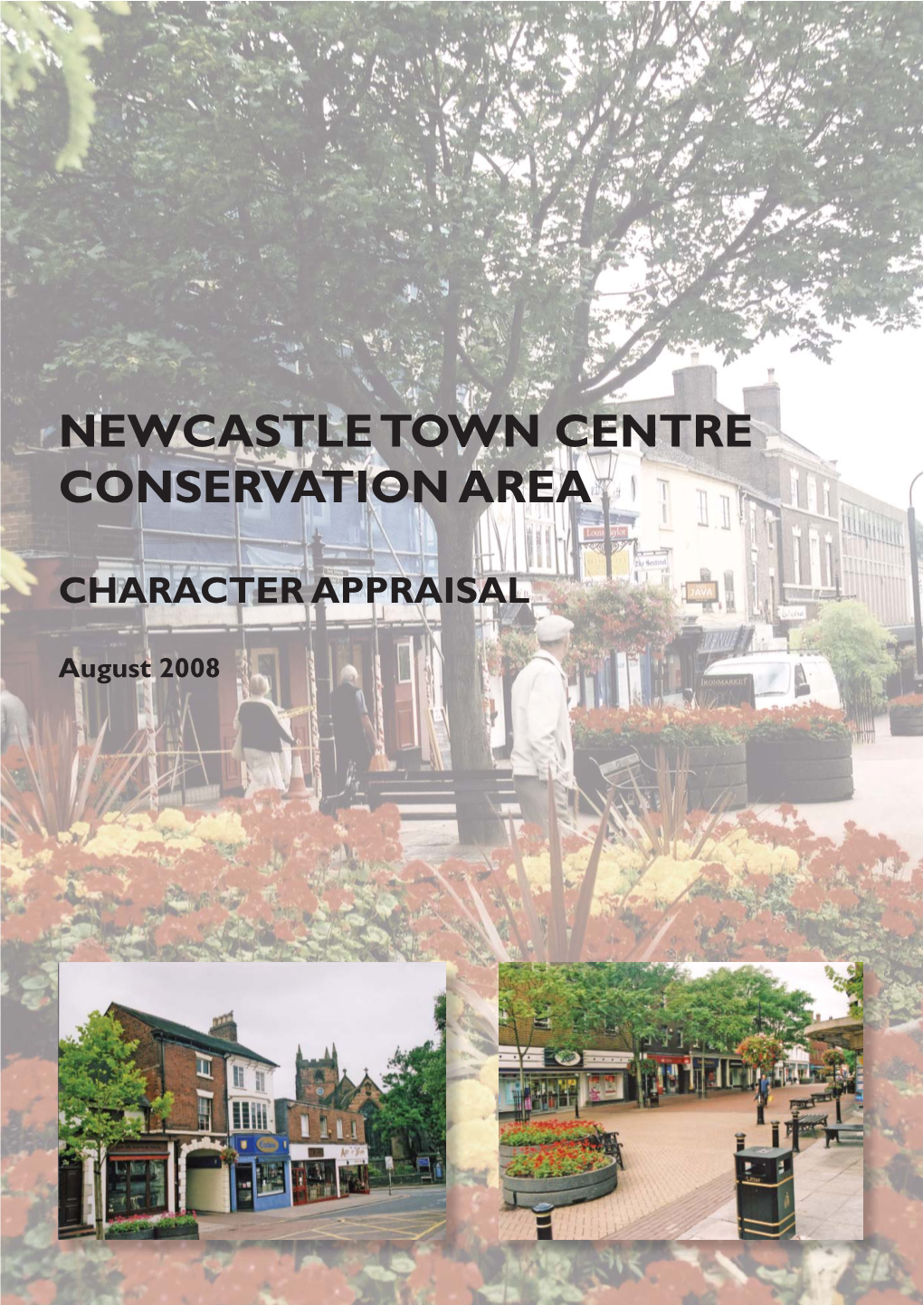 Newcastle Town Centre Conservation Area Appraisal