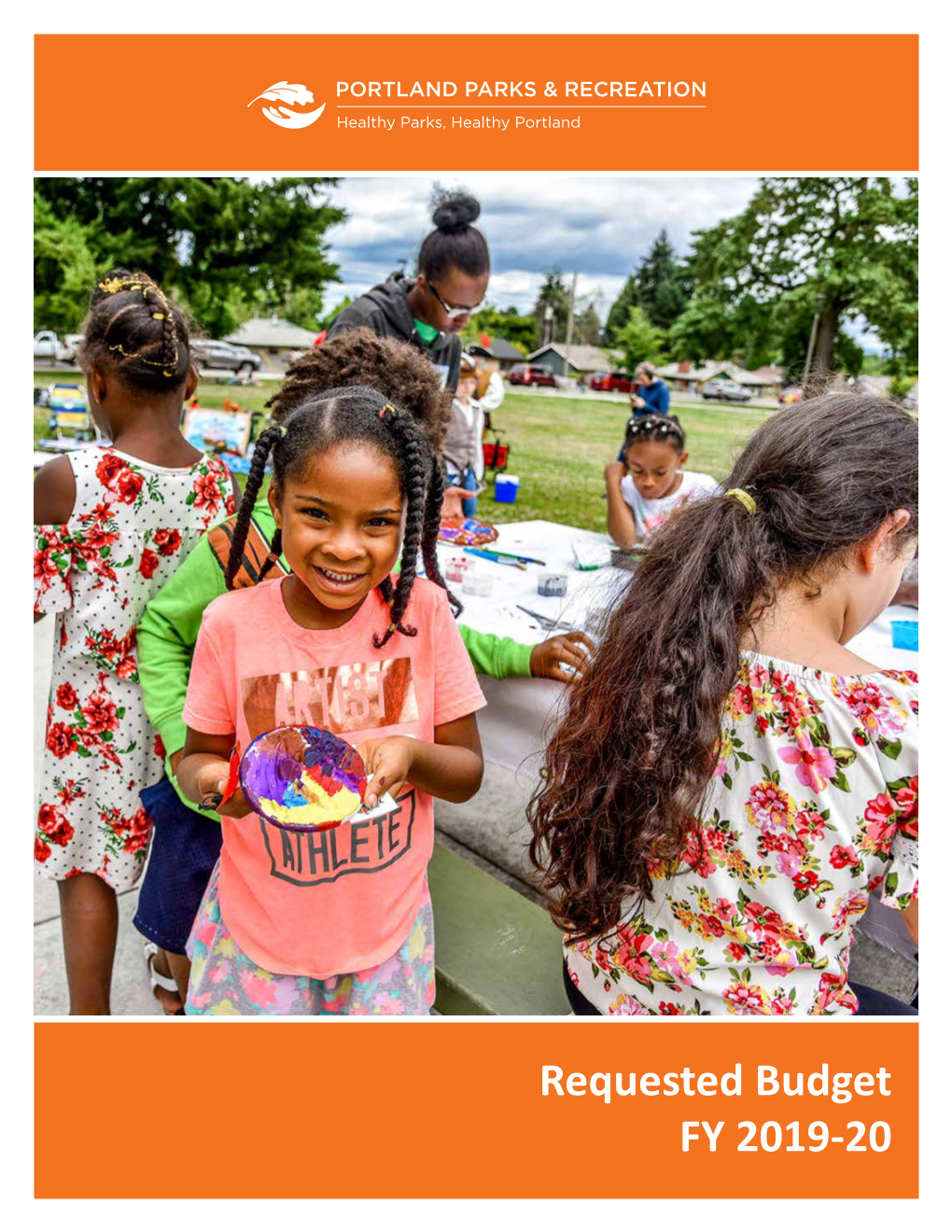 Portland Parks & Recreation FY 2019-20 Requested Budget