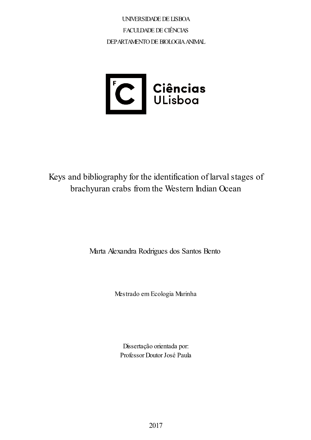 Keys and Bibliography for the Identification of Larval Stages of Brachyuran Crabs from the Western Indian Ocean