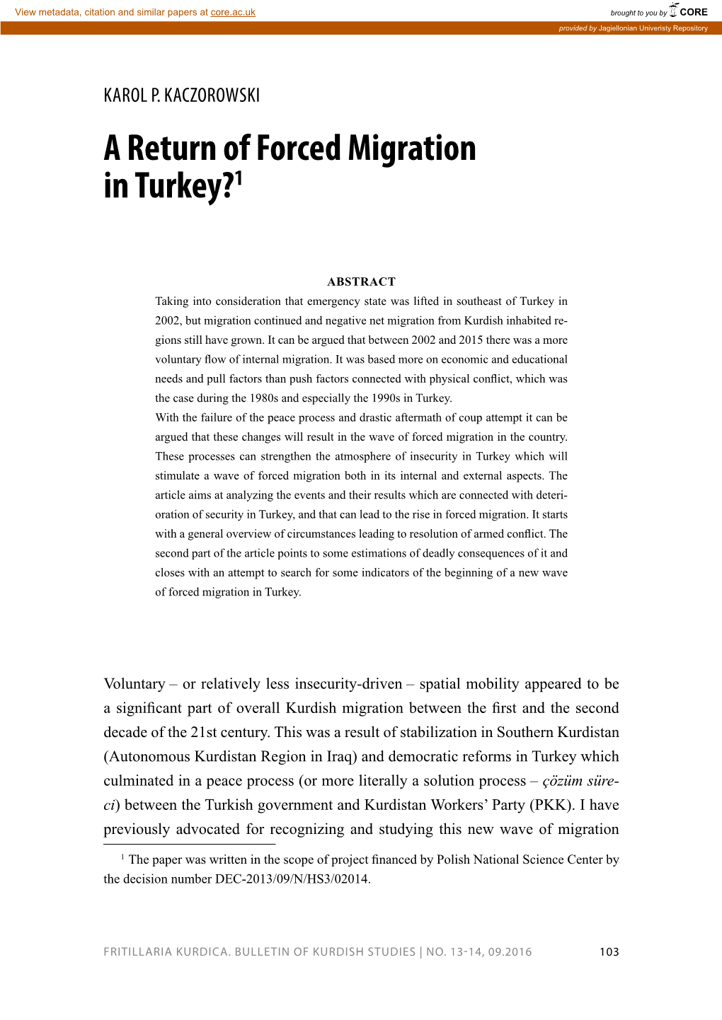 A Return of Forced Migration in Turkey?1