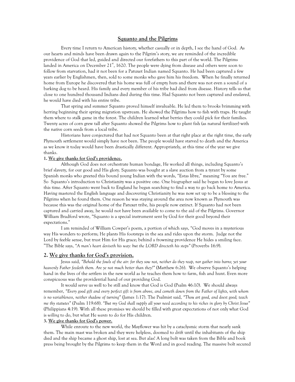 Squanto and the Pilgrims Every Time I Return to American History, Whether Casually Or in Depth, I See the Hand of God