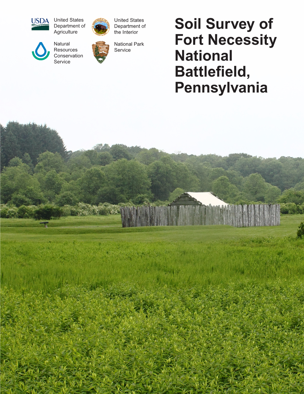 Soil Survey of Fort Necessity National Battlefield, Pennsylvania