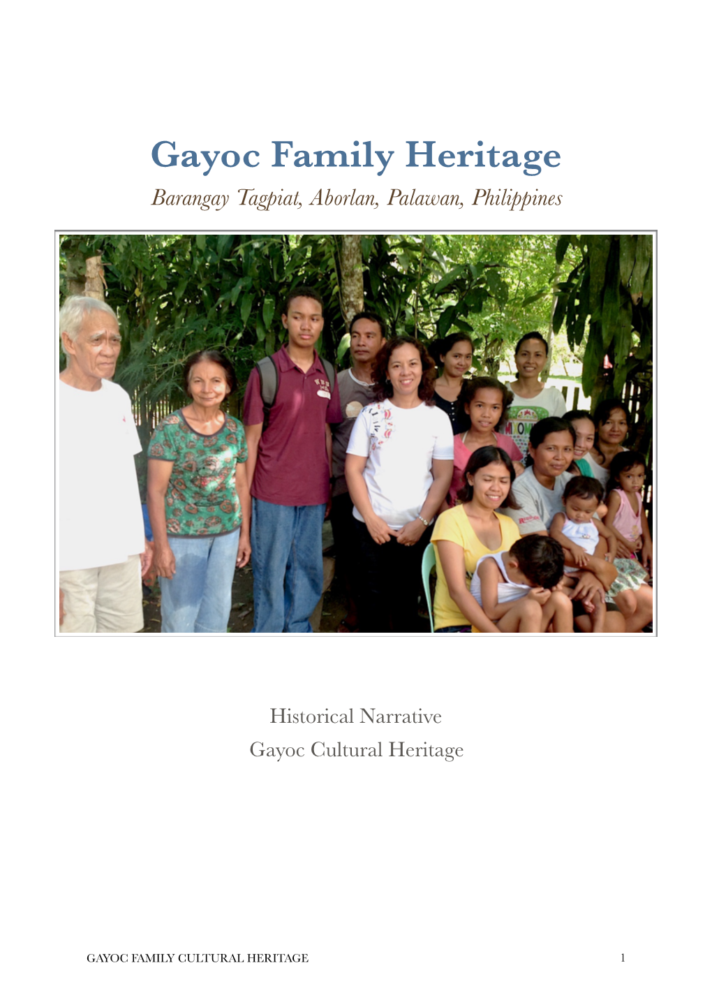 Gayoc Family Genealogy Project Possible