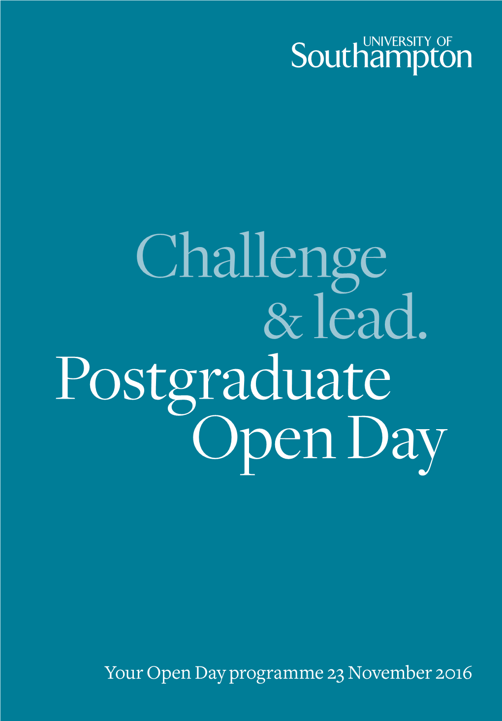 Challenge & Lead. Postgraduate Open