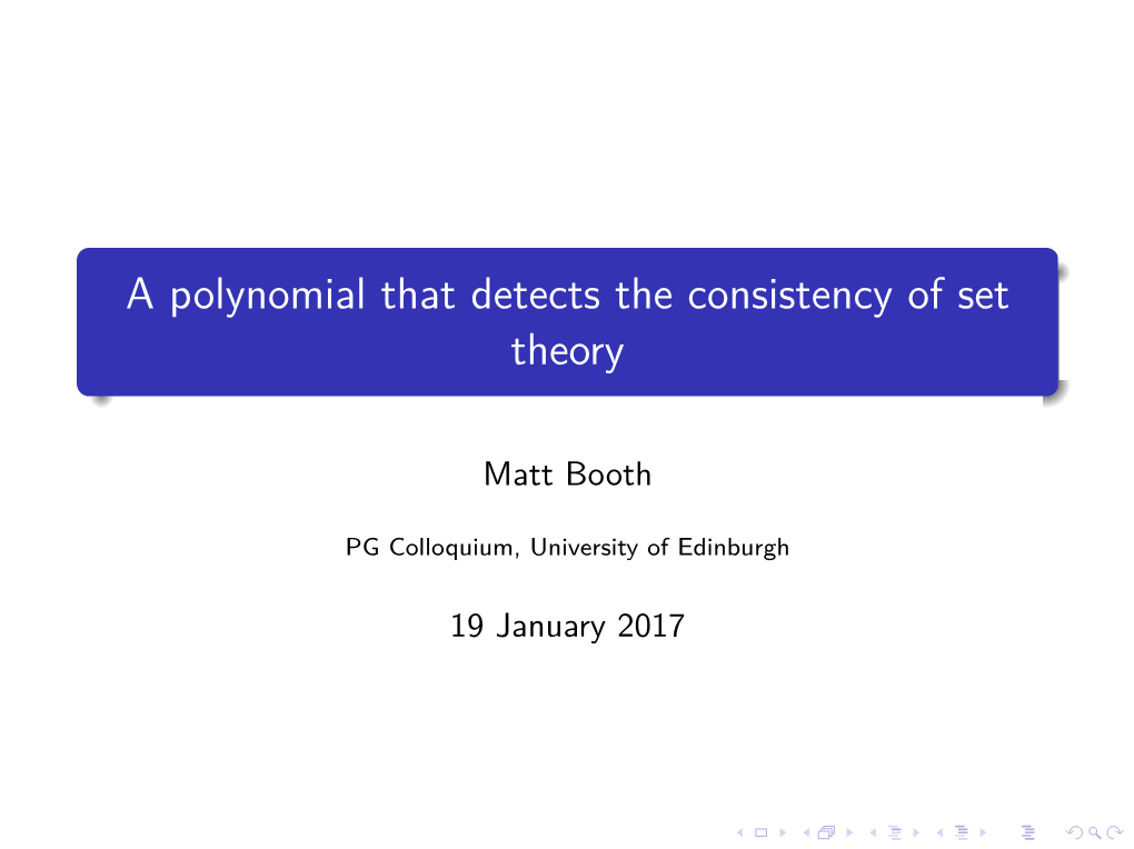 A Polynomial That Detects the Consistency of Set Theory