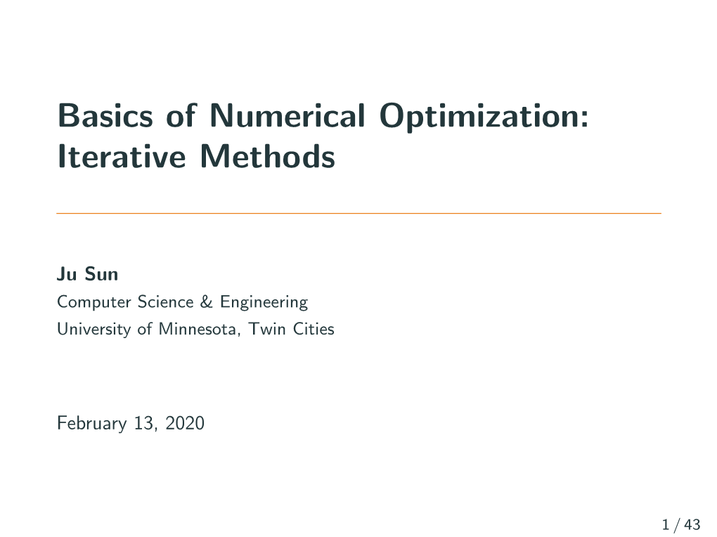Basics of Numerical Optimization: Iterative Methods