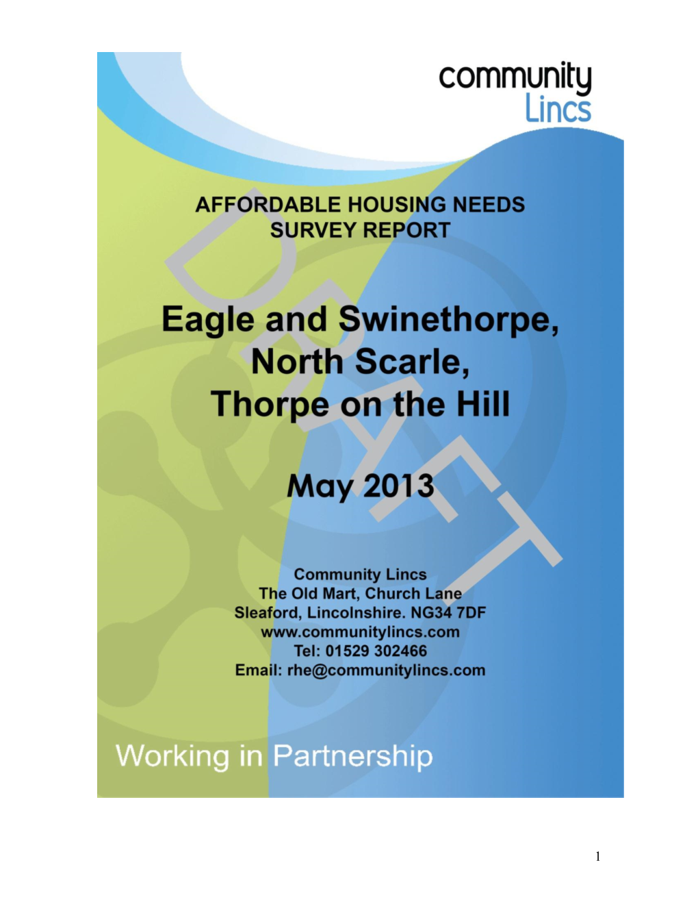 Eagle and Swinethorpe, North Scarle and Thorpe on the Hill Analysis