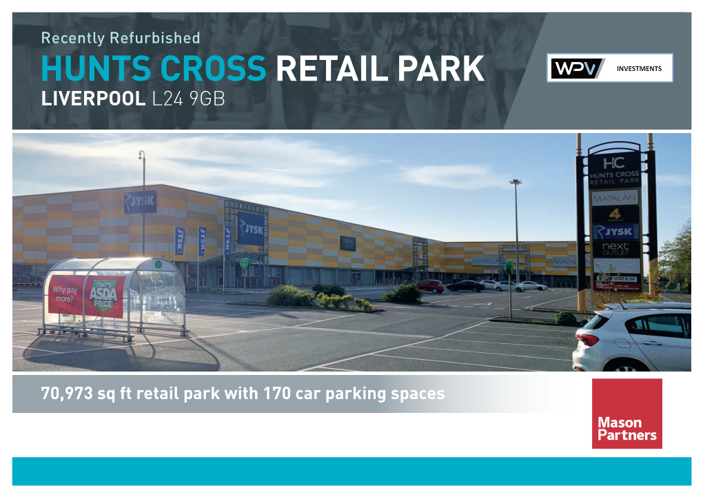 Hunts Cross Retail Park Investments Liverpool L24 9Gb