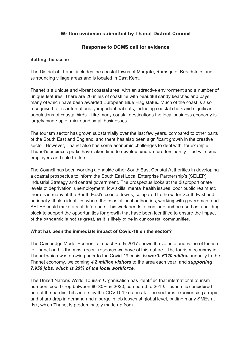 Written Evidence Submitted by Thanet District Council Response to DCMS