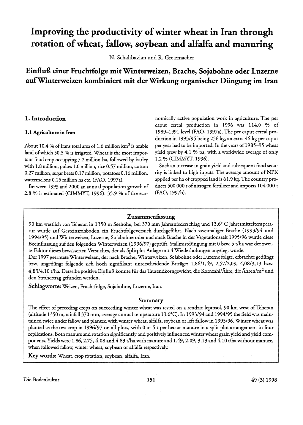 Improving the Productivity Ofwinter Wheat in Iran Through Rotation Ofwheat, Fallow, Soybean and Alfalfa and Manuring