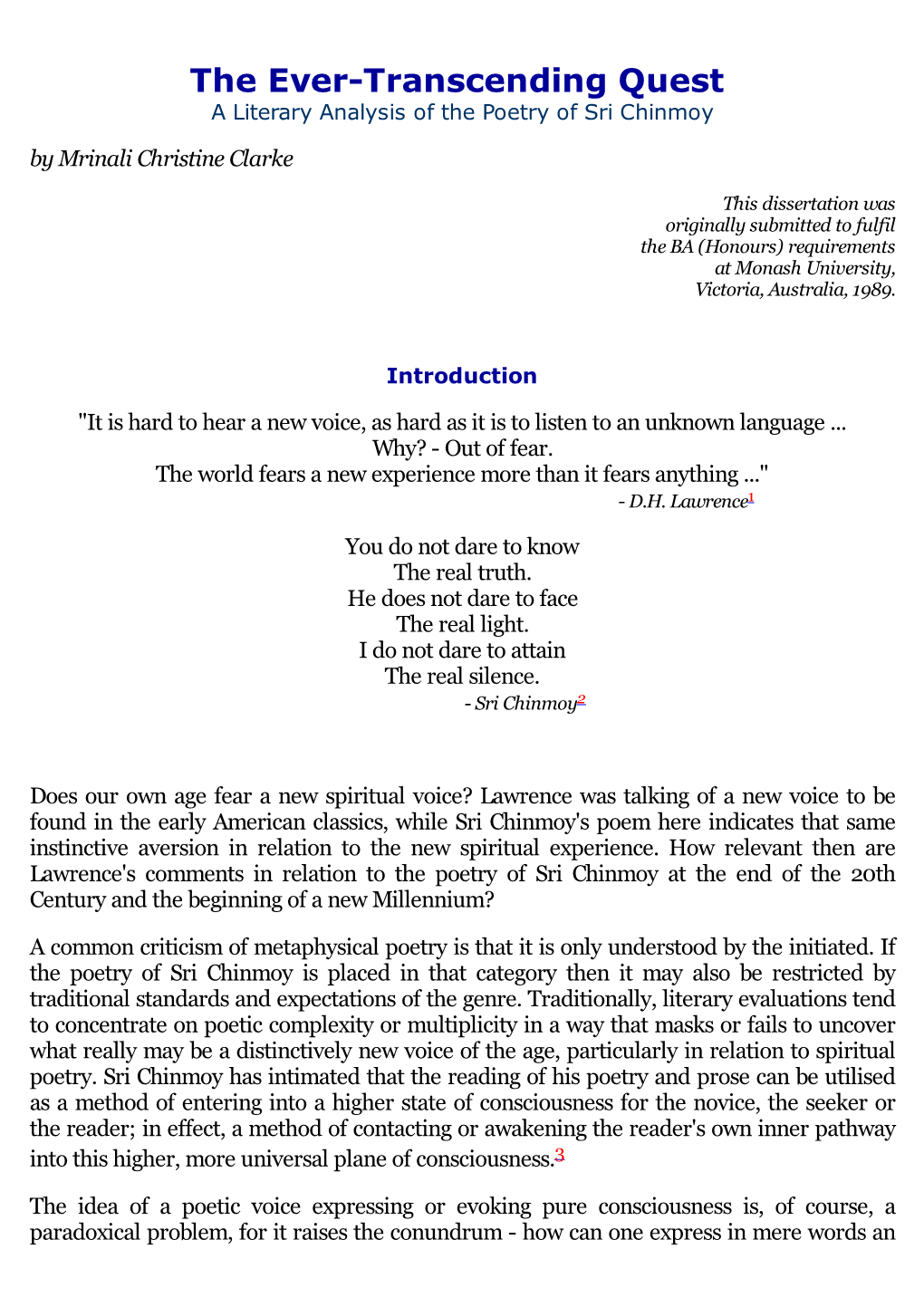 The Ever-Transcending Quest a Literary Analysis of the Poetry of Sri Chinmoy by Mrinali Christine Clarke