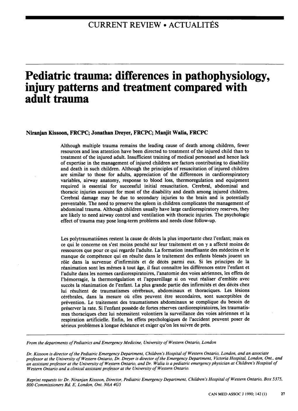 Pediatric Trauma: Differences in Pathophysiology, Injury Patterns and Treatment Compared with Adult Trauma