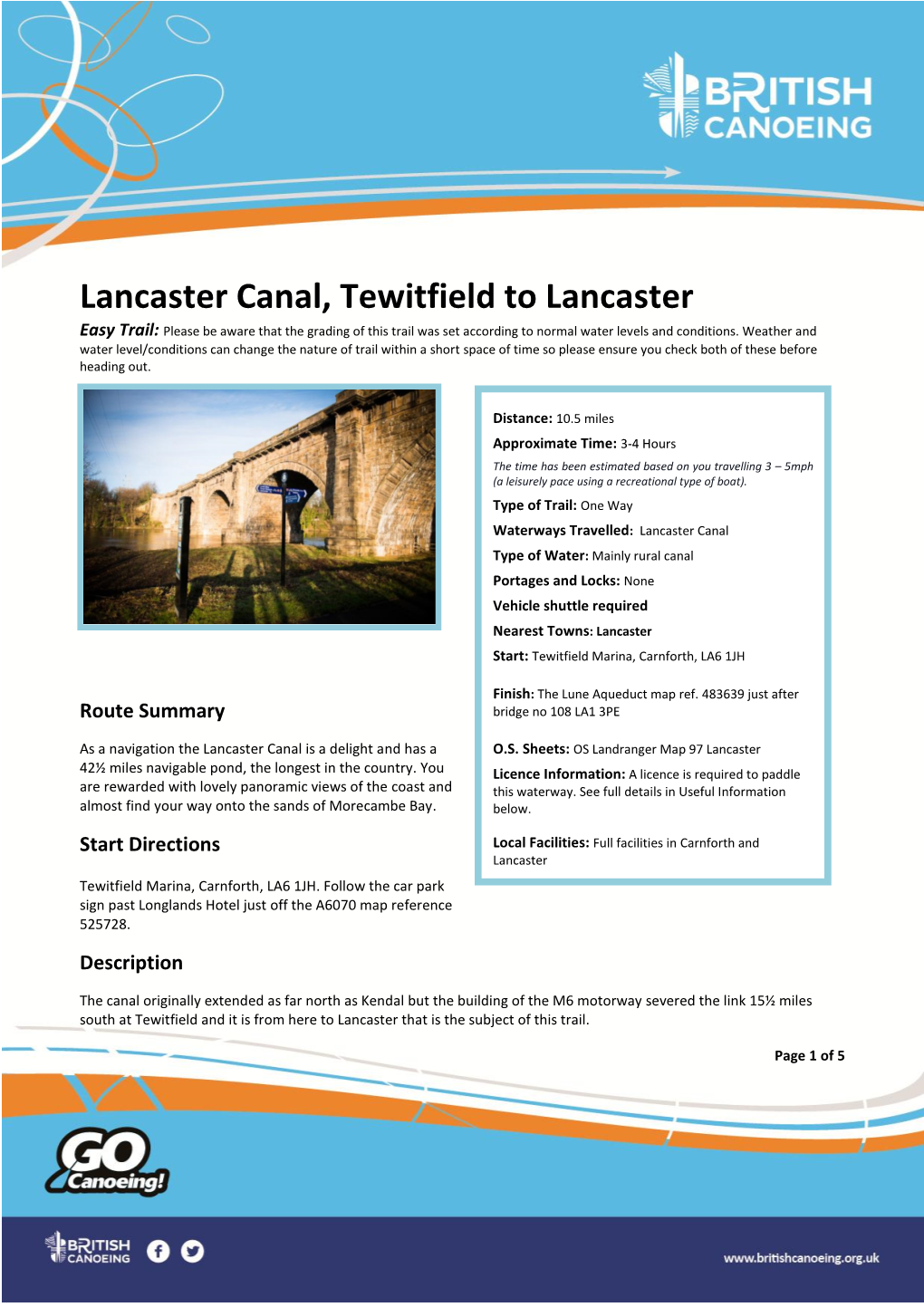 Lancaster Canal, Tewitfield to Lancaster Easy Trail: Please Be Aware That the Grading of This Trail Was Set According to Normal Water Levels and Conditions