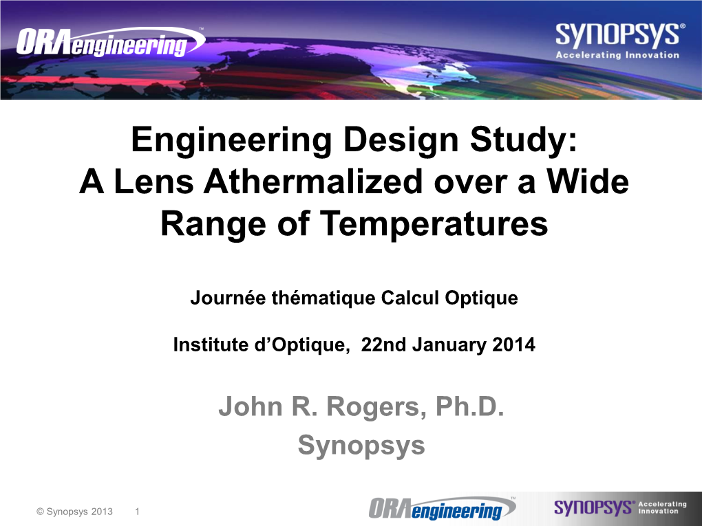 A Lens Athermalized Over a Wide Range of Temperatures