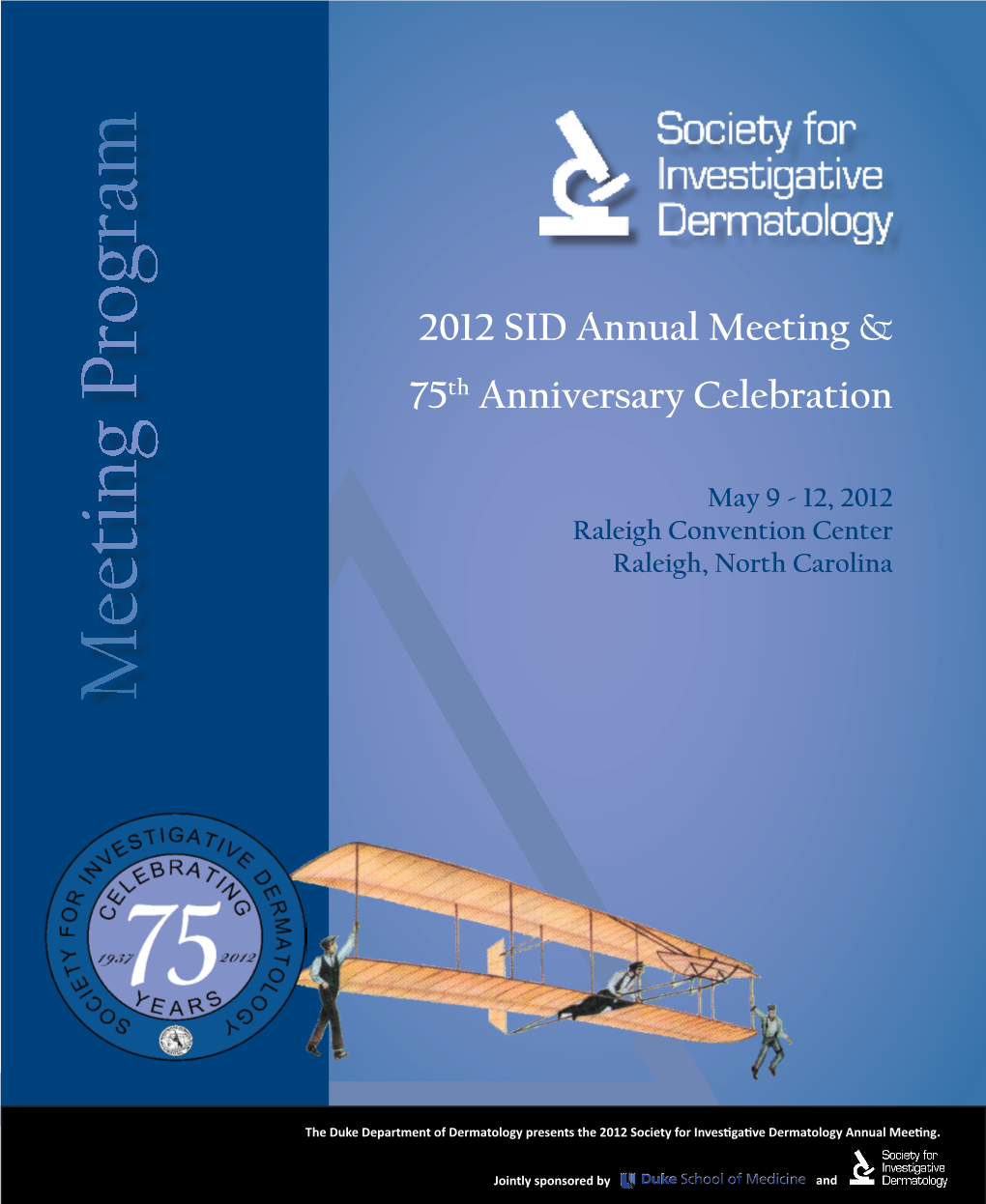 2012 Annual Meeting, Raleigh, North Carolina