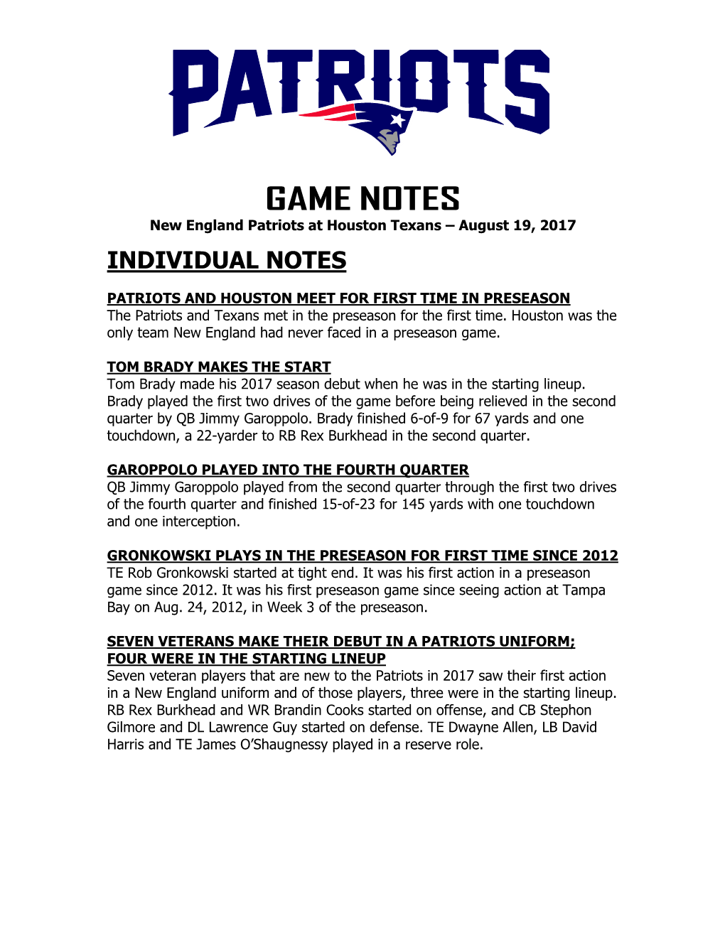 GAME NOTES New England Patriots at Houston Texans – August 19, 2017
