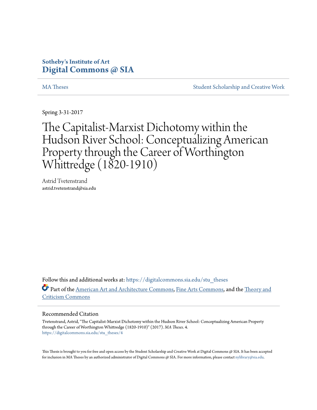 The Capitalist-Marxist Dichotomy Within the Hudson River School: Conceptualizing American Property Through the Career of Worthington Whittredge (1820-1910)