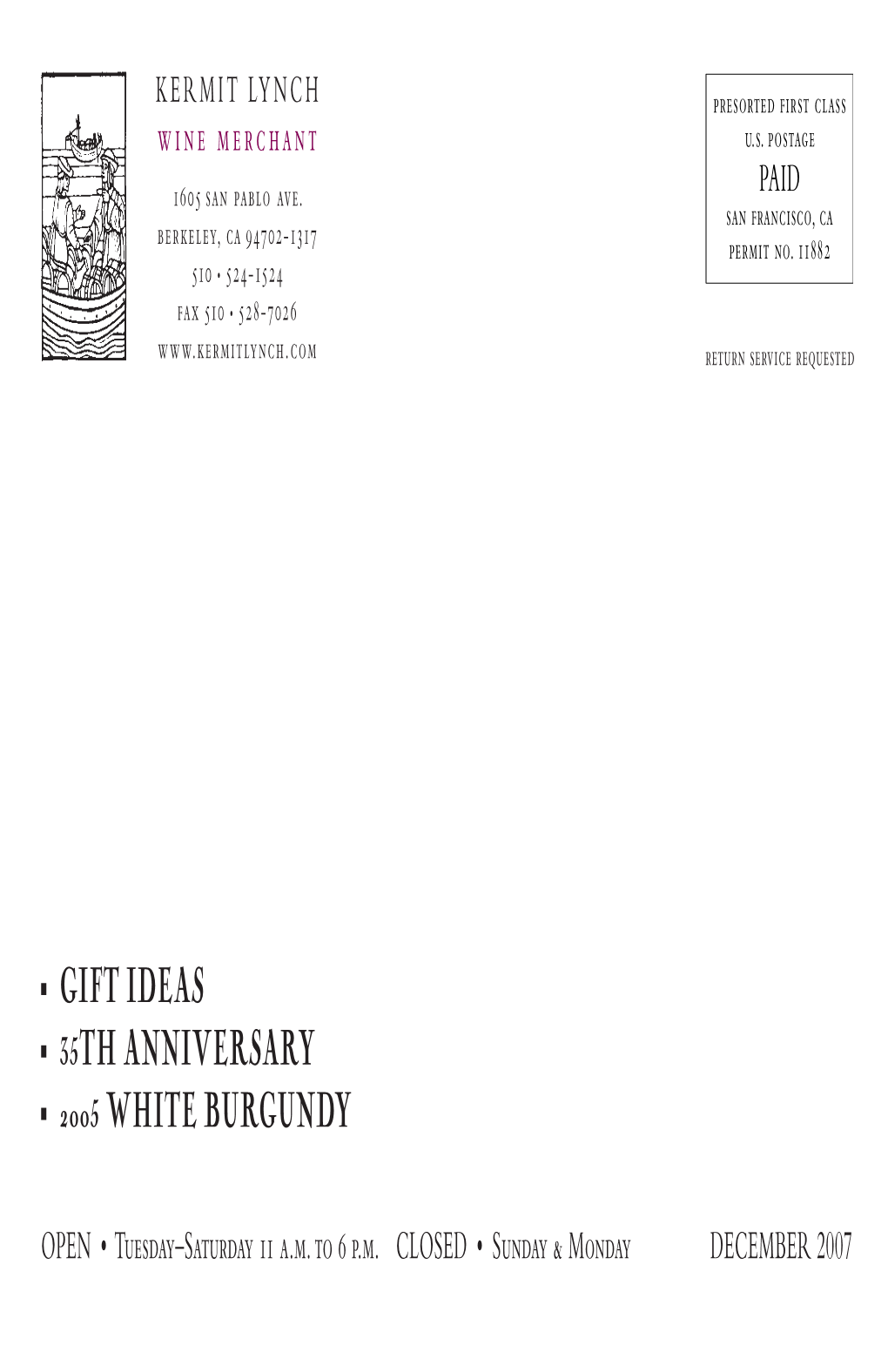 December Gift Ideas, 35Th Anniversary, 2005 White Burgundy