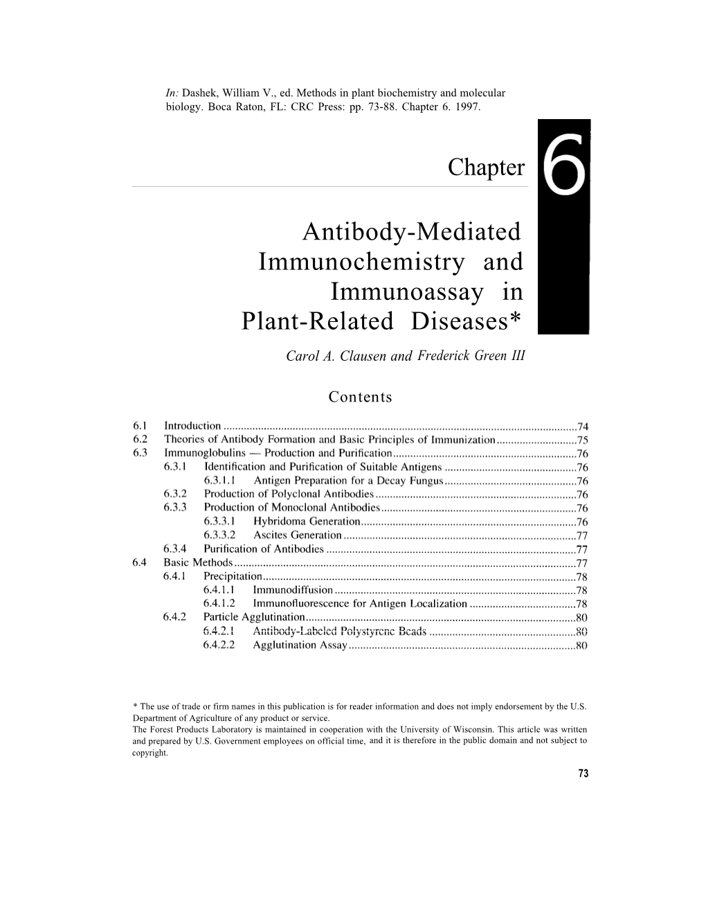 Antibody-Mediated Immunochemistry and Immunoassay in Plant-Related Diseases* Carol A