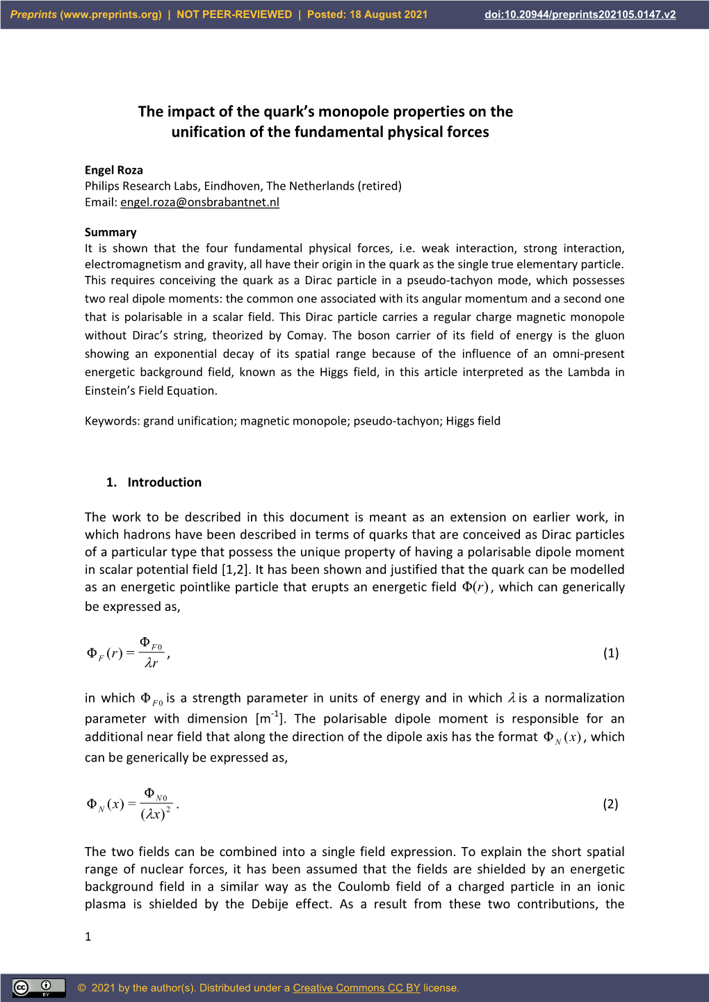 The Impact of the Quark's Monopole Properties on the Unification of The