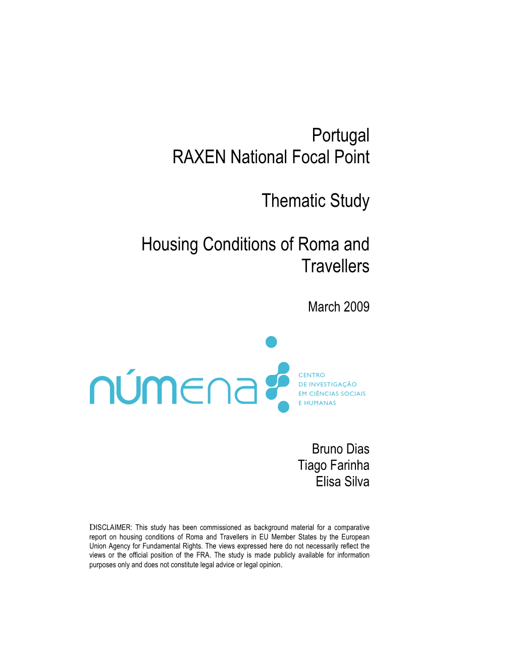 Portugal RAXEN National Focal Point Thematic Study Housing Conditions