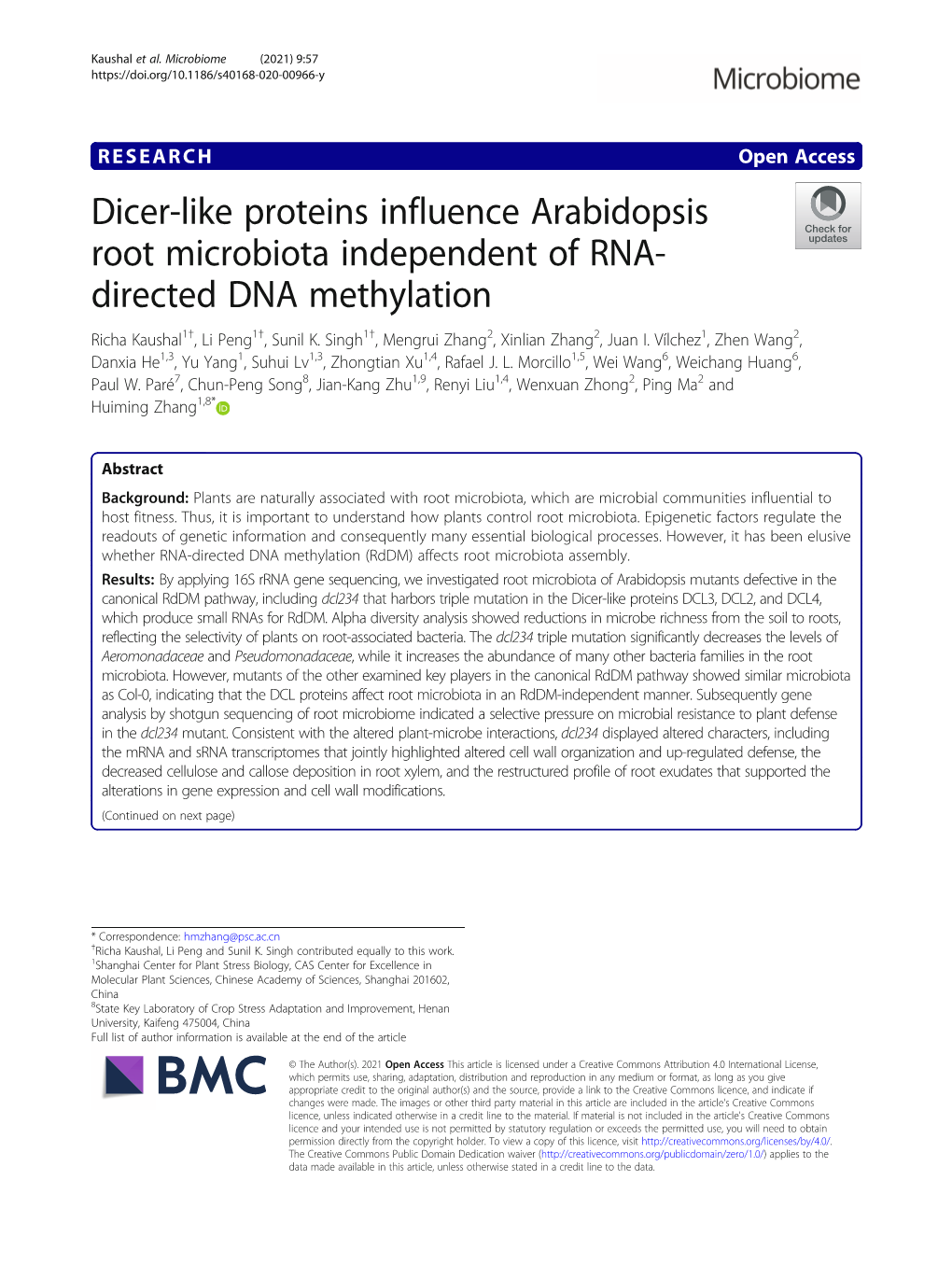 Dicer-Like Proteins Influence Arabidopsis Root Microbiota Independent of RNA- Directed DNA Methylation Richa Kaushal1†, Li Peng1†, Sunil K