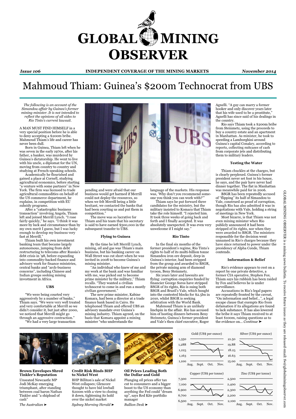 Issue 106 INDEPENDENT COVERAGE of the MINING MARKETS November 2014 Mahmoud Thiam: Guinea’S $200M Technocrat from UBS