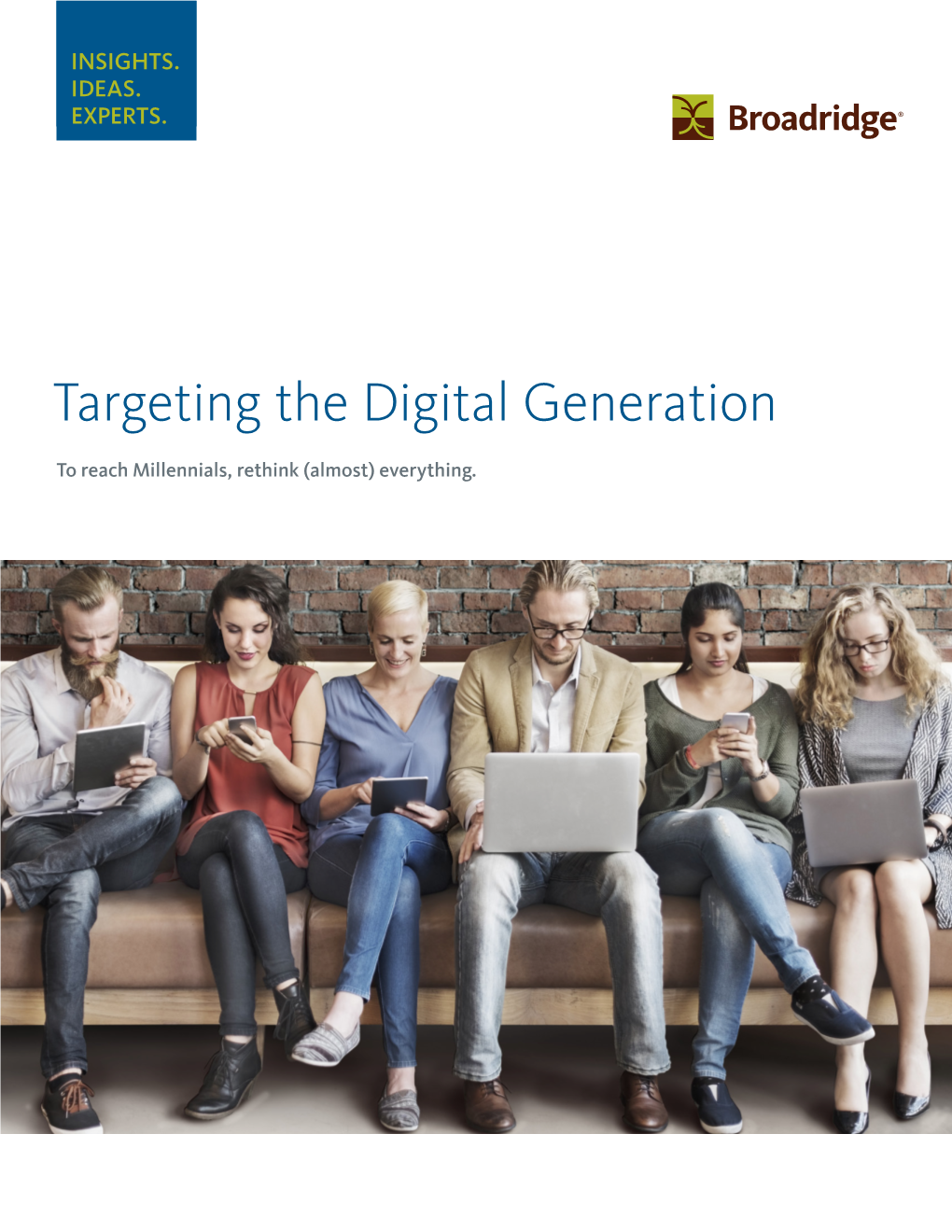 Targeting the Digital Generation