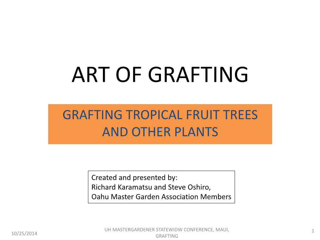 Art of Grafting